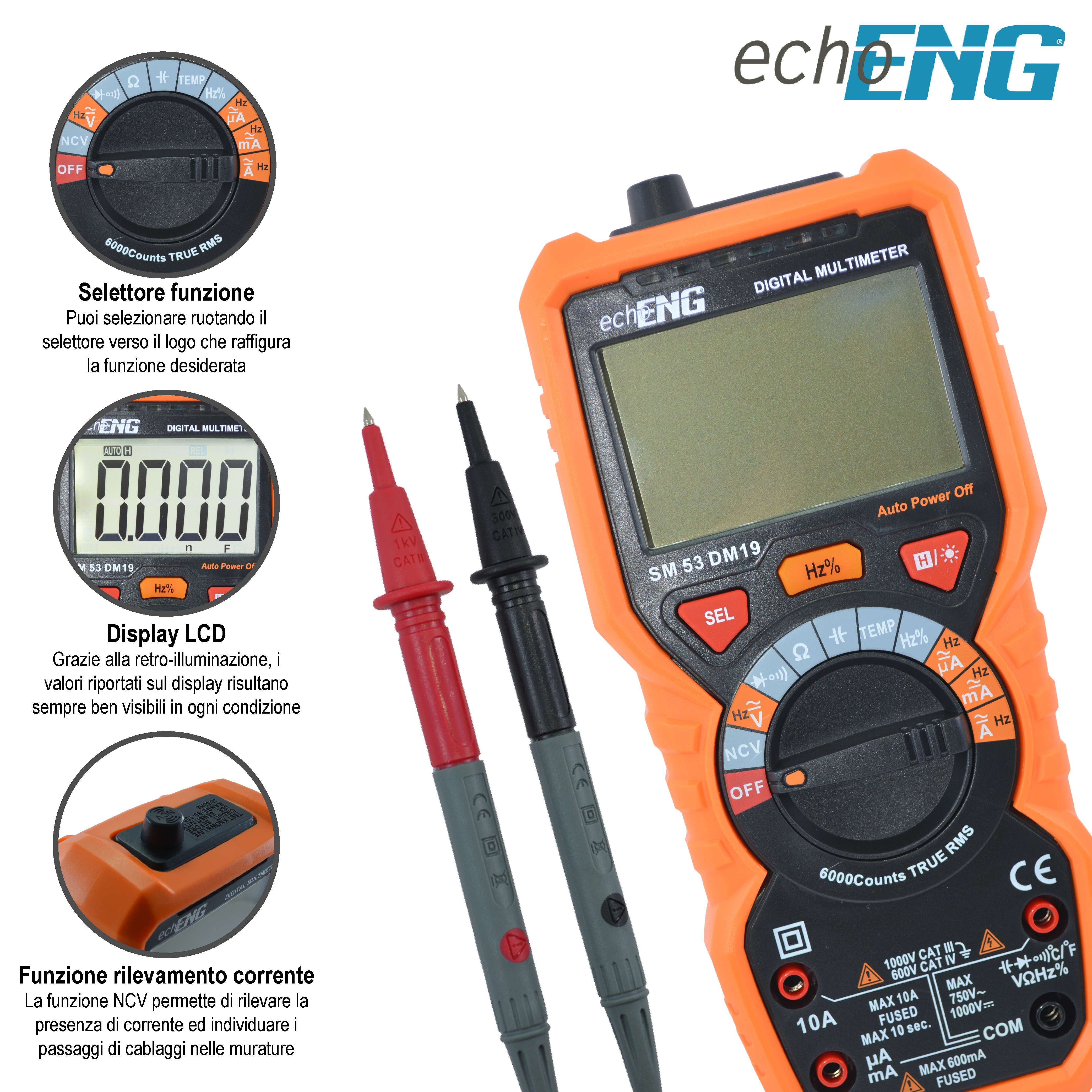 Multimetro Digitale 6000 Conti TRUE RMS, Termometro, Tensione AC/DC, CAT IV 600V / CAT III 1000V - echoENG SM 53 DM19